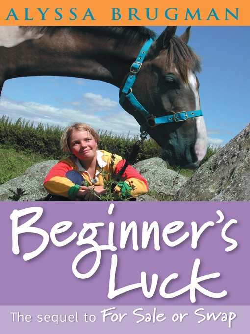 Title details for Beginner's Luck by Alyssa Brugman - Wait list